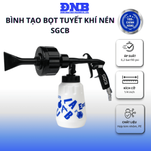 Bình tạo bọt tuyết khí nén sgcb